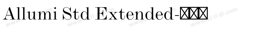Allumi Std Extended字体转换